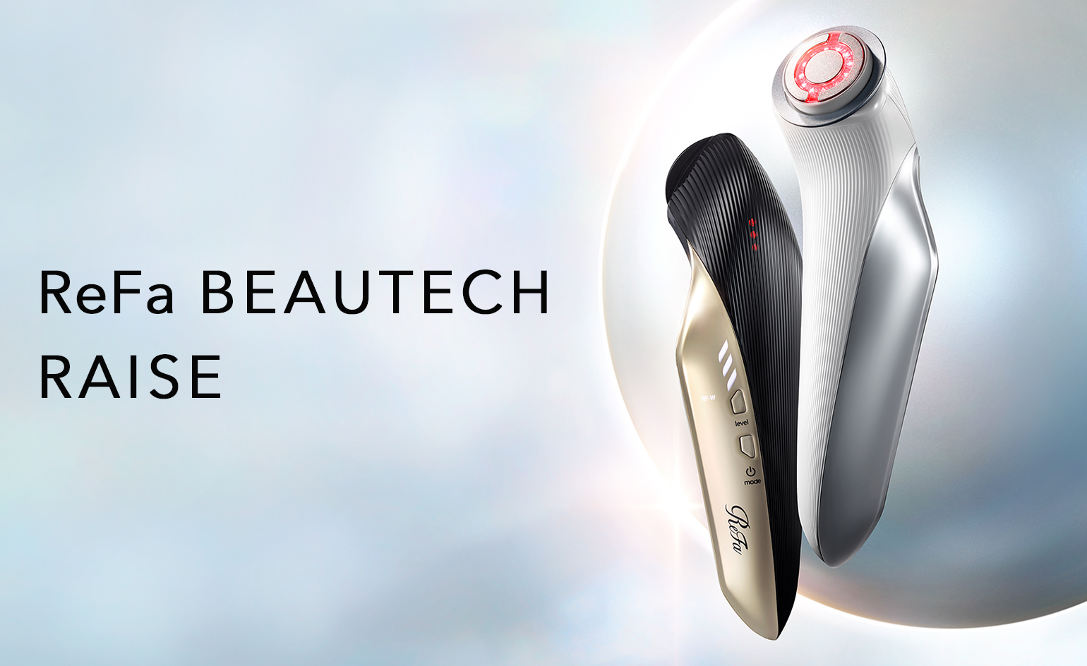 ReFa BEAUTECH RAISE | 商品详细信息| ReFa（黎珐）官网（日本