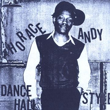 Horace Andy - Dance Hall Style(LP レコード) - レゲエレコード