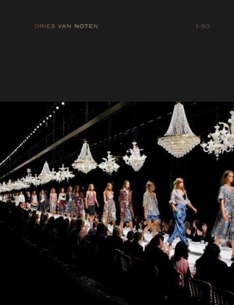 Dries Van Noten 1-50 by DRIES VAN NOTEN - Book: 9789401446129