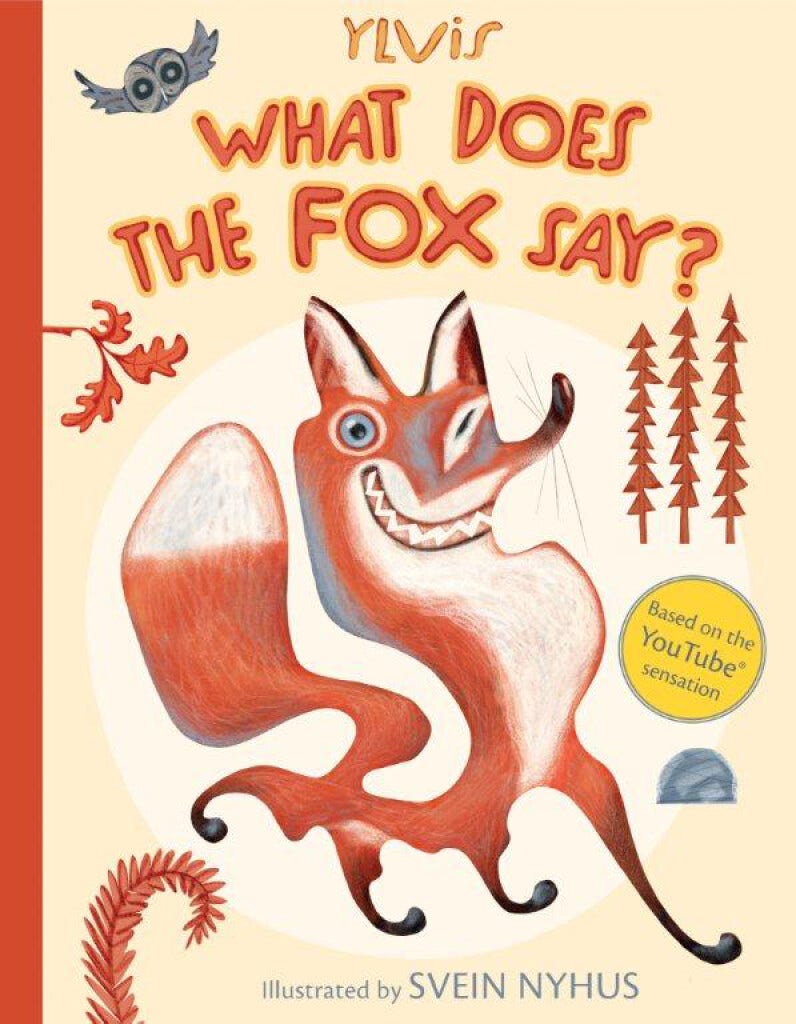 What Does the Fox Say? Fun Kids' Book by Ylvis - Shop Now!