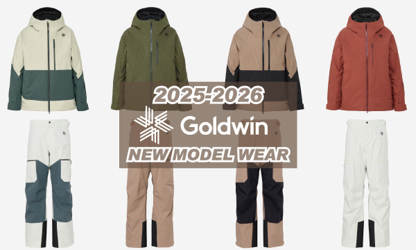 2025-2026 GOLDWIN ゴールドウイン スキーウェア 紹介 - タナベ