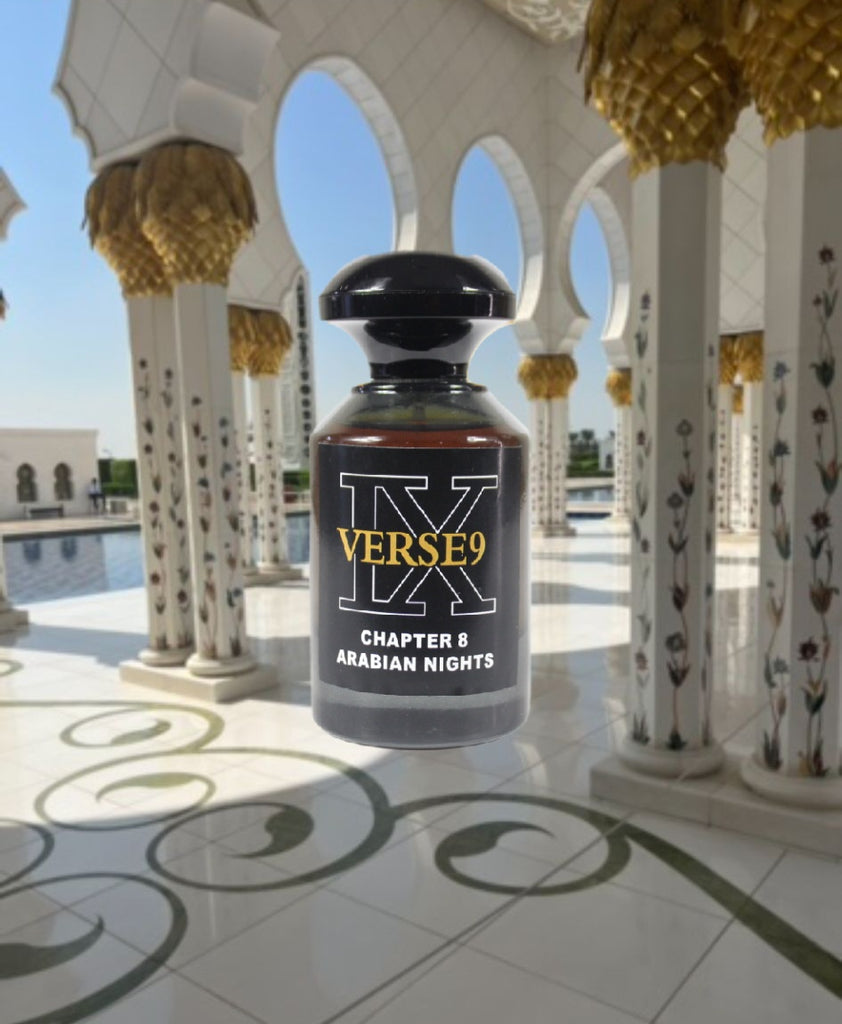 Chapter 8 | Arabian Nights | Fragrance 50ML – VERSE 9
