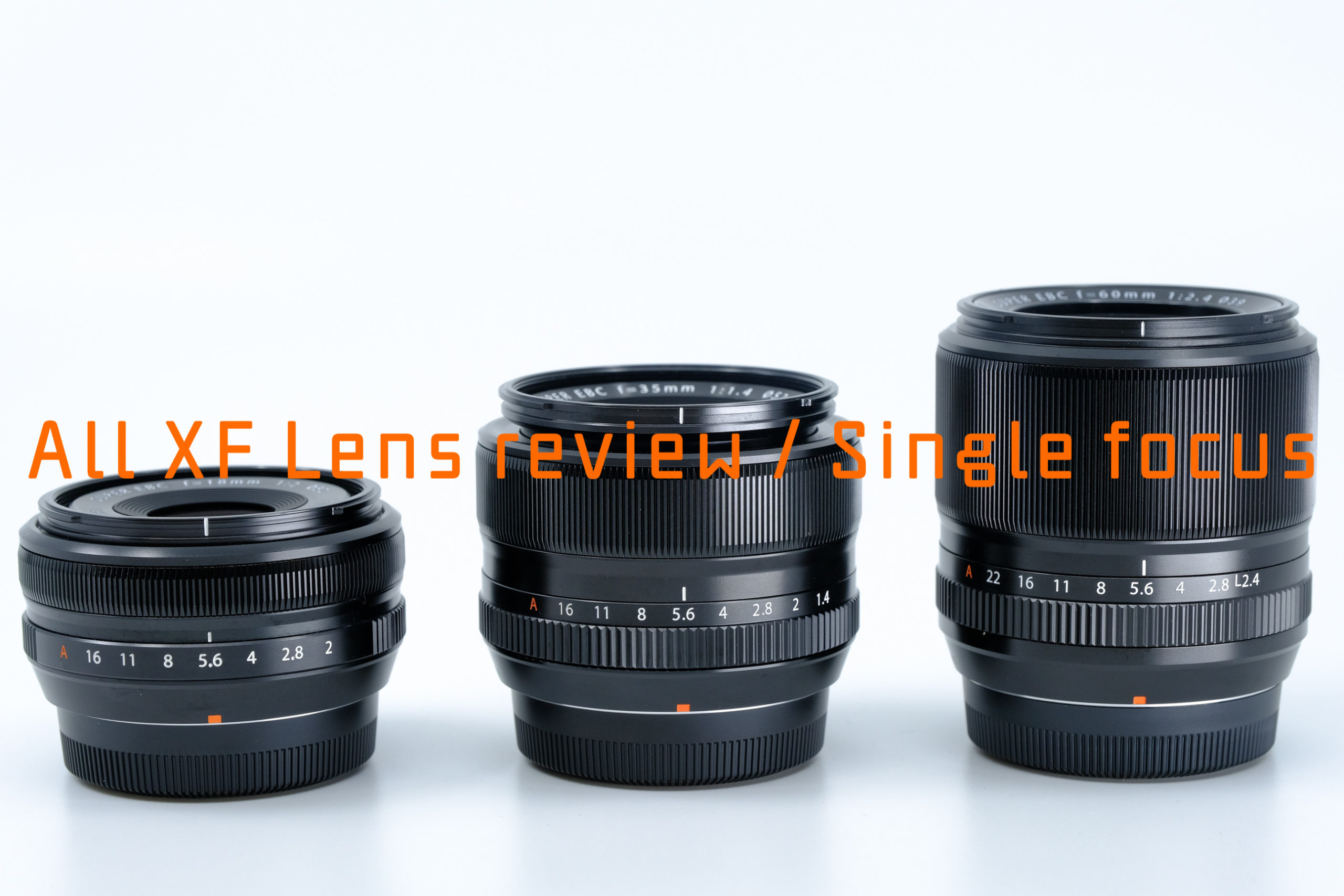 全てのXFレンズをレビューしてみる（単焦点レンズ編） - YM-PHOTO BLOG