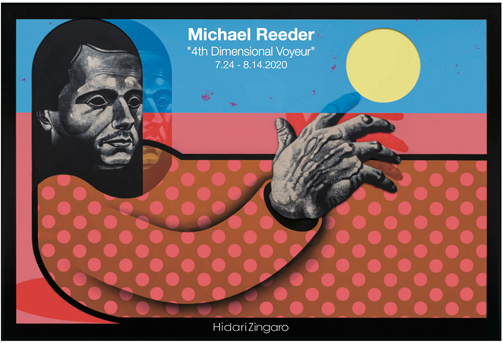 Michael Reeder個展「4th Dimensional Voyeur」 | Zingaro official Web