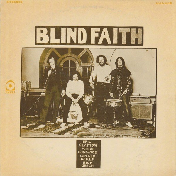Blind Faith】(1969) スーパーグループが試みた可能性の1枚｜よっしー
