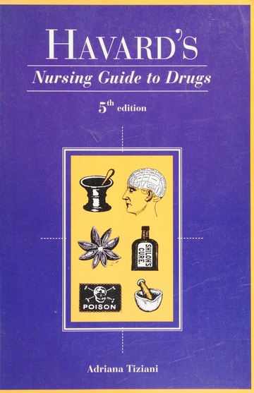 健康・医学 Elsevier Havard's Nursing Guide to Drugs Havard's