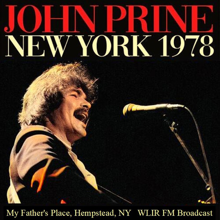 John Prine My Father's Place NY 1978 WLIR FM : WLIR : Free