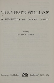 Tennessee Williams : a collection of critical essays : Williams