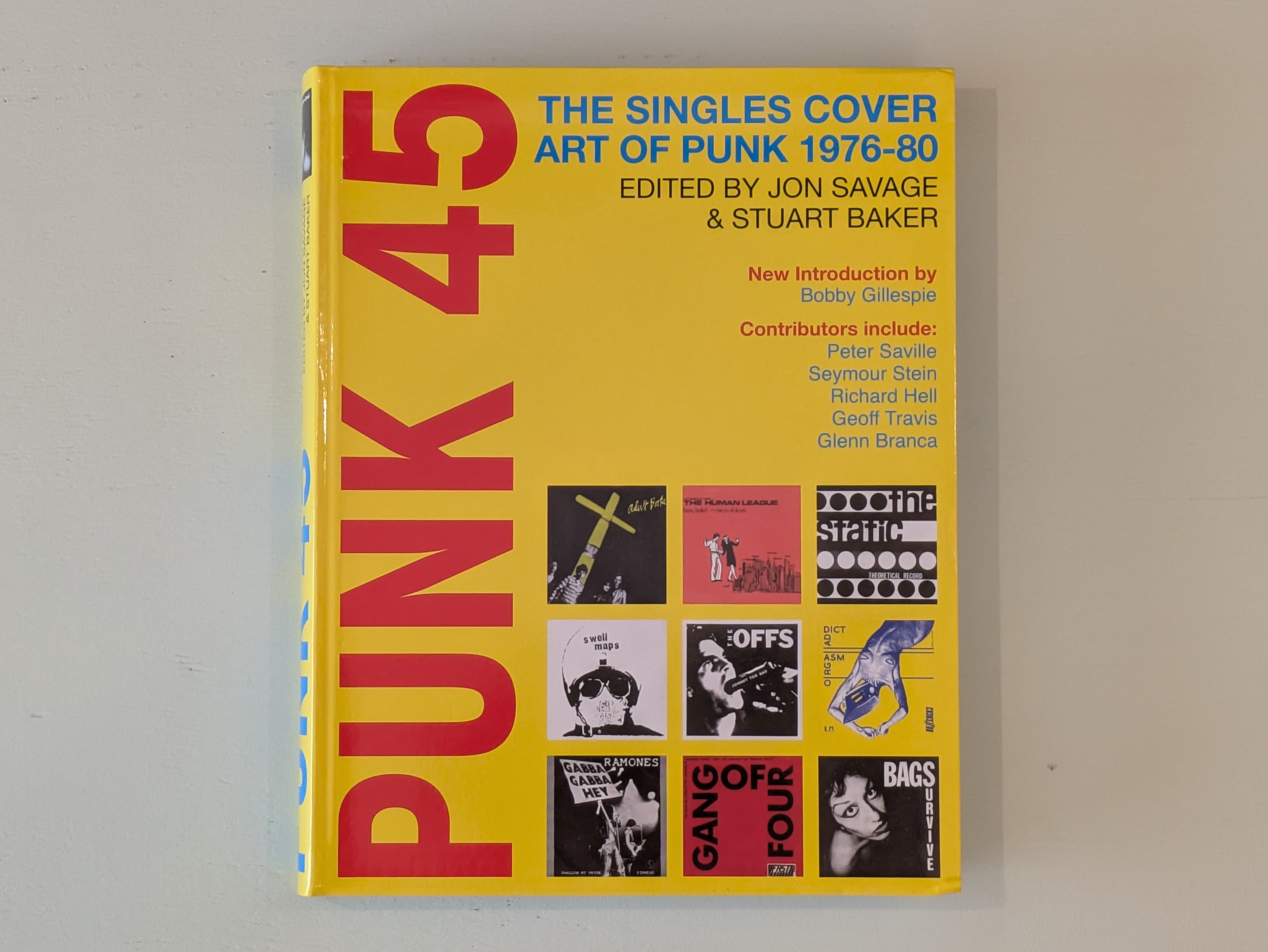 Punk 45 : The Singles Cover Art Of Punk 1976-80 / パンク レコード