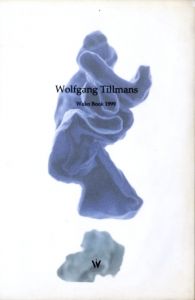 Wolfgang Tillmans Wako Book 1999 / Wolfgang Tillmans | 小宮山書店