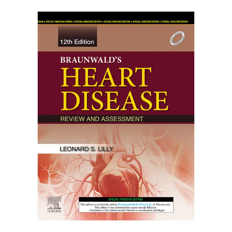 BRAUNWALD'S HEART DISEASE: REVIEW & ASSESSMENT