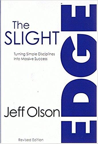 The Slight Edge PDF Summary - Jeff Olson | 12min Blog