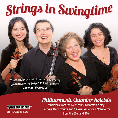 Strings in Swingtime - Philharmonic Chamber Soloists BRIDGE 9439