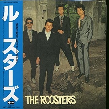 The Roosters / Collection 1980-1984（Columbia / 1985） - いしうら