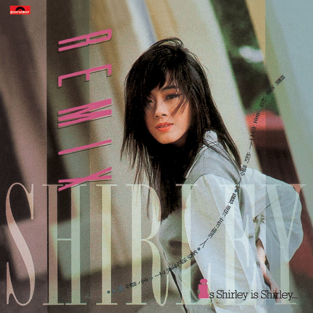 Shirley Kwan - My Way | Deezer