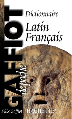 GAFFIOT de poche - Dictionnaire Latin Français : Félix Gaffiot