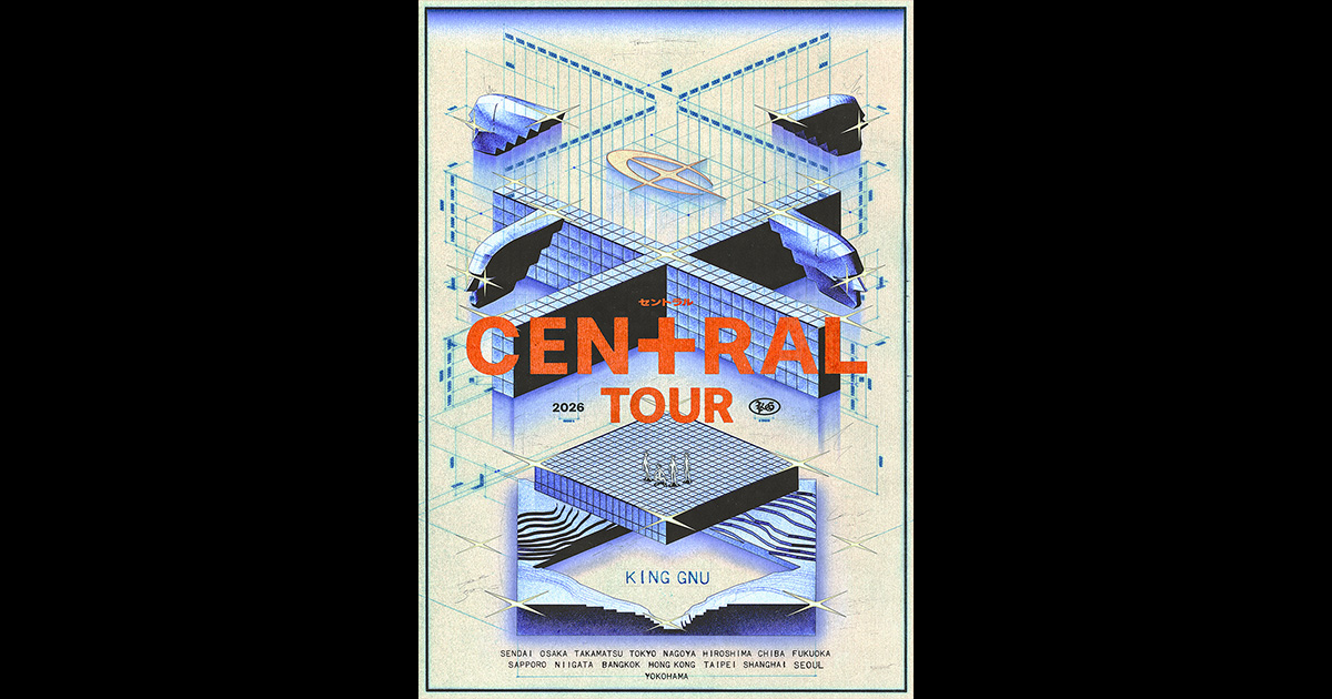 King Gnu CEN+RAL Tour 2026 | ローチケ（ローソンチケット）