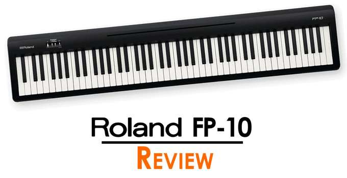 Roland FP-10 review: The New Entry-Level Addition to the FP-series