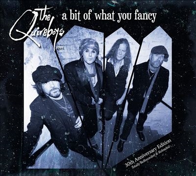 A Bit of What You Fancy/The Quireboys