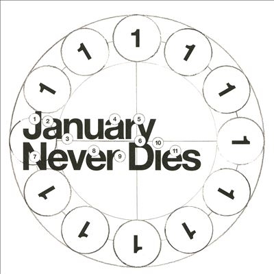 January Never Dies/Balming Tiger