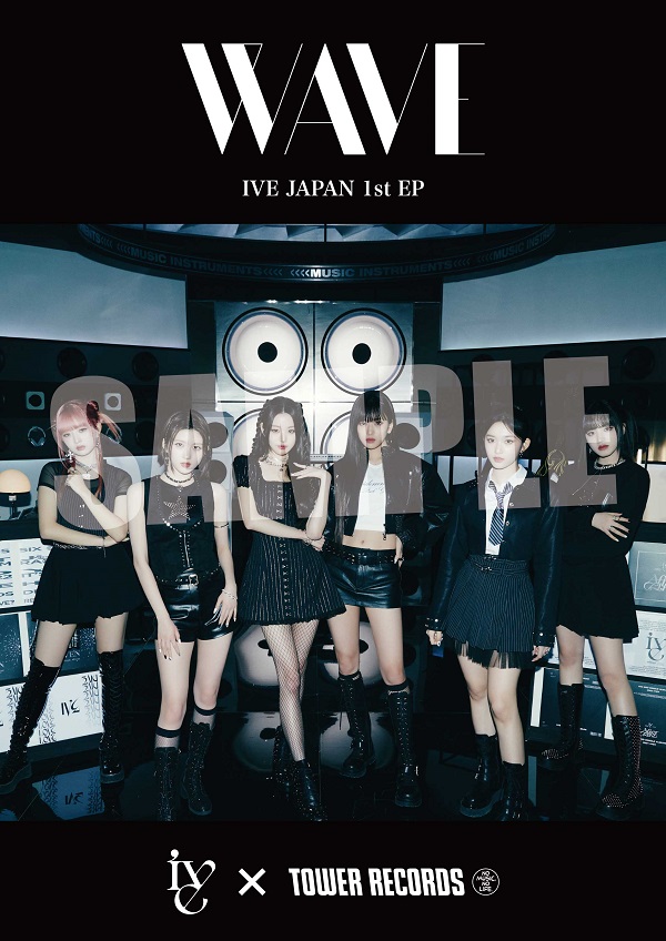 IVE｜日本ファーストEP『WAVE』5月31日発売！ - TOWER RECORDS ONLINE