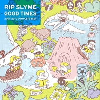 GOOD TIMES／RIP SLYME｜音楽ダウンロード・音楽配信サイト mora
