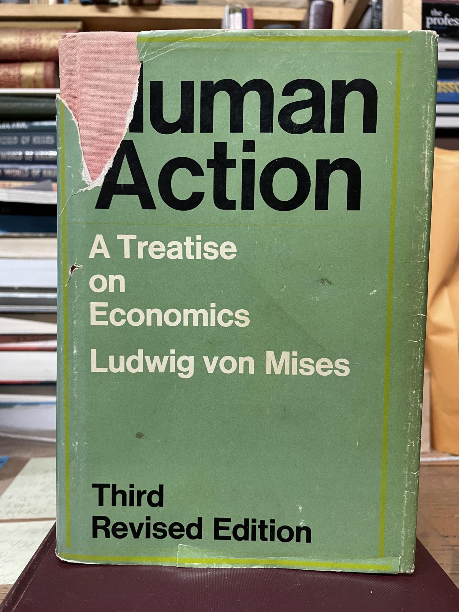 Human Action: A Treatise on Economics | Ludwig von Mises | Third