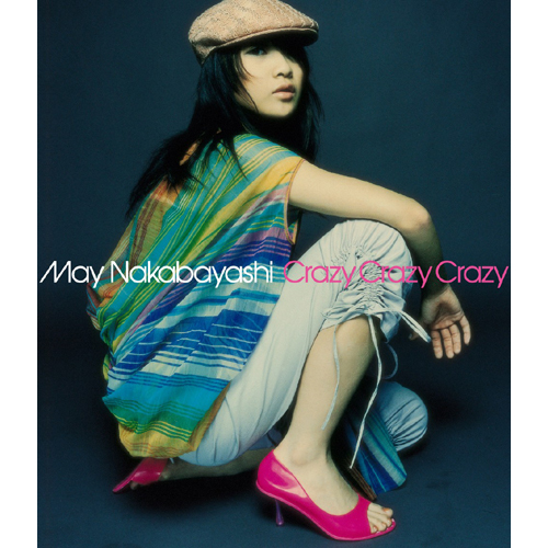 Crazy Crazy Crazy [東海3県限定先行盤][CD MAXI] - 中林芽依