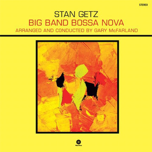 Big Band Bossa Nova [直輸入盤][LP][アナログ] - スタン・ゲッツ