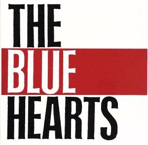 MEET THE BLUE HEARTS 中古CD | ブックオフ公式オンラインストア