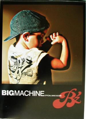 B'z BIG MACHINE Official Band Score 中古本・書籍 | ブックオフ公式