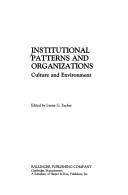 Institutional Patterns and Organizations by Lynne G. Zucker | Open