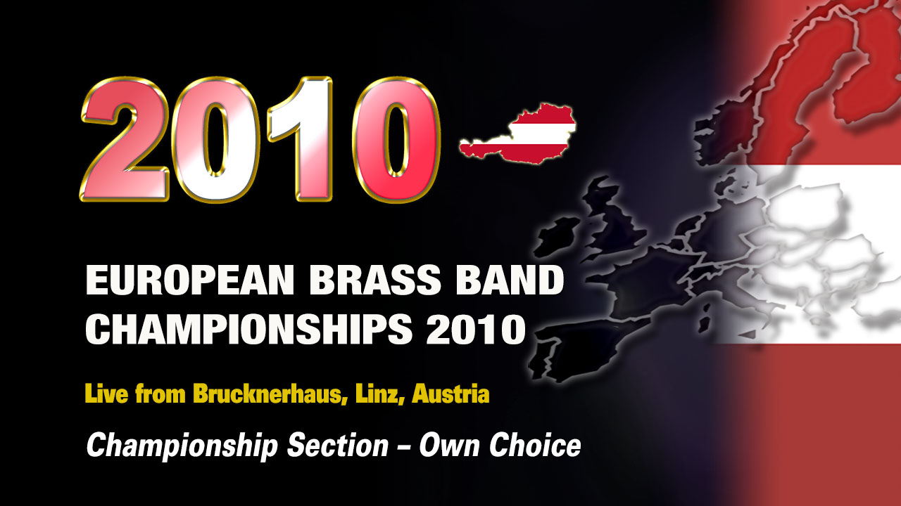 Own Choice - European Brass Band Championships 2010 (Linz) | wobplay