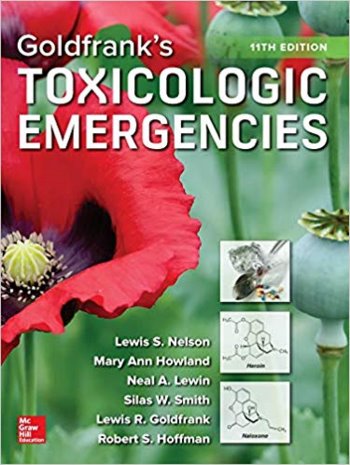 Goldfrank's Toxicologic Emergencies, 11th ed.: 洋書／南江堂