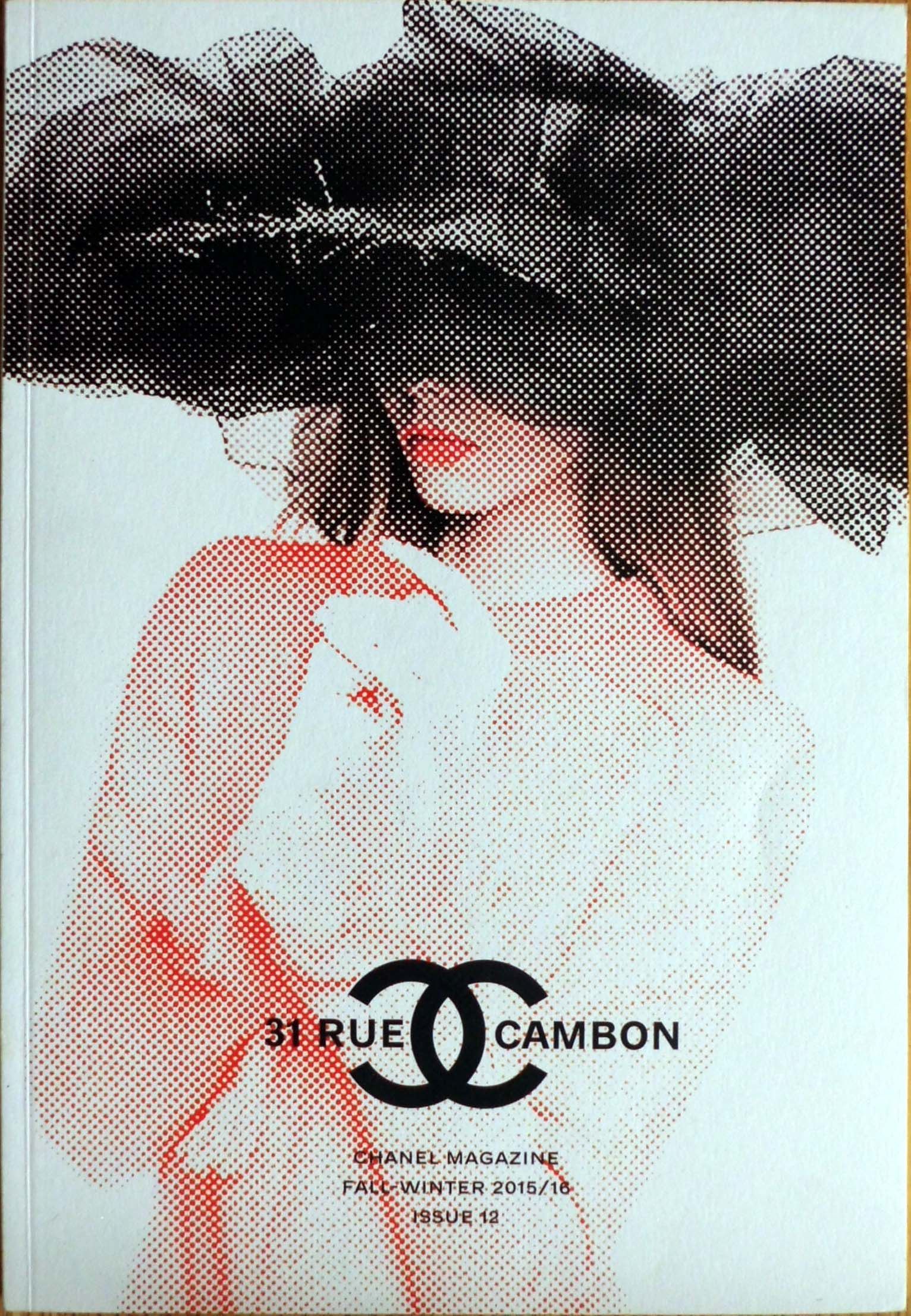 31 Rue Cambon: Chanel Magazine Issue 12:Fall-Winter 2015/16 by