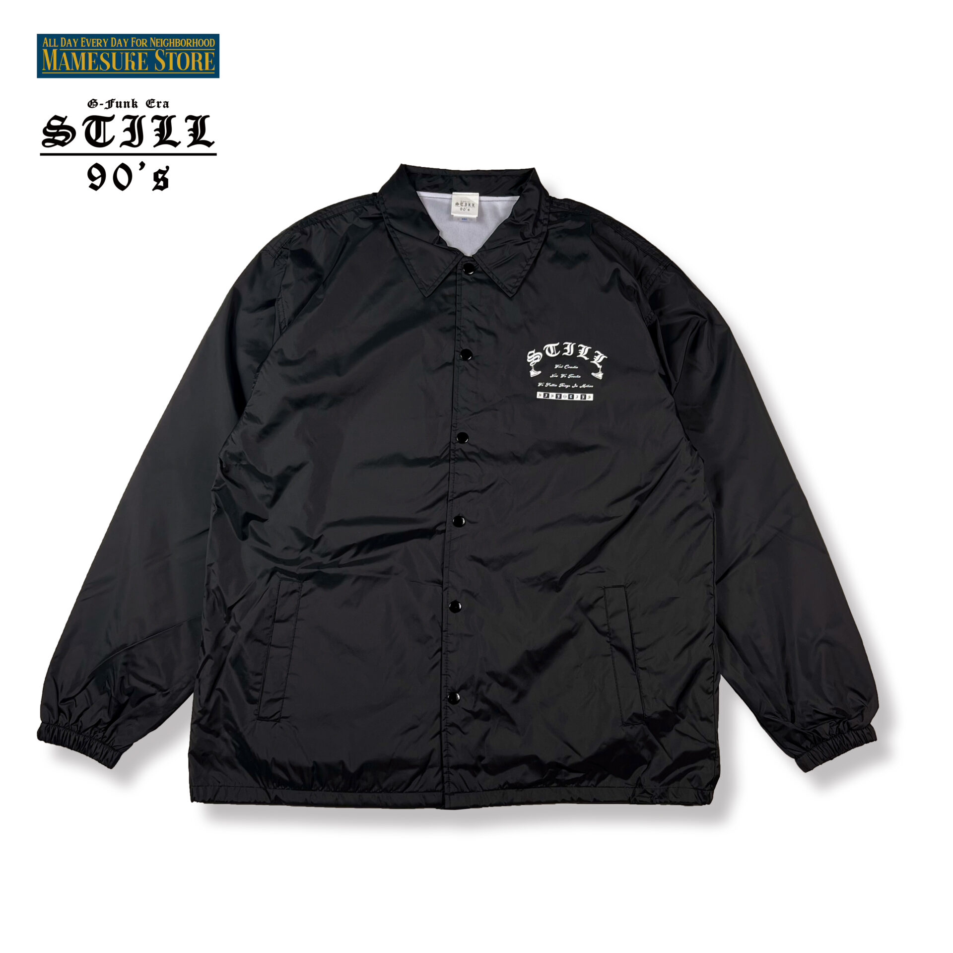 STILL 90's】Nineties Coach Jacket 黒 コーチジャケット WESTCOAST G