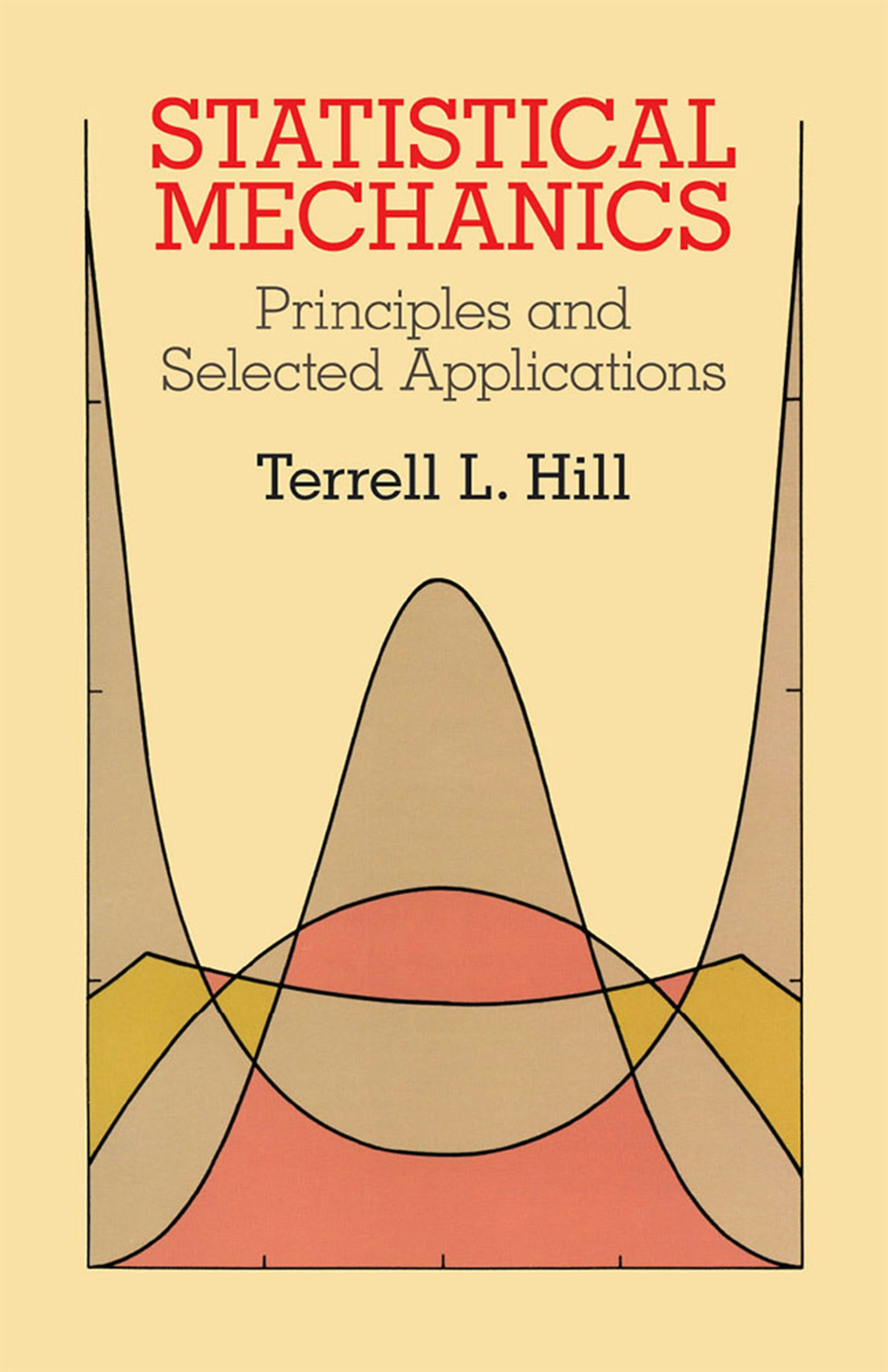 Statistical Mechanics – Dover Publications