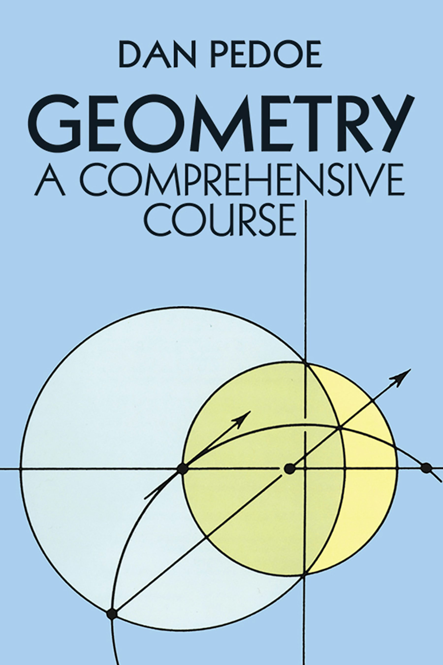 Geometry: A Comprehensive Course – Dover Publications