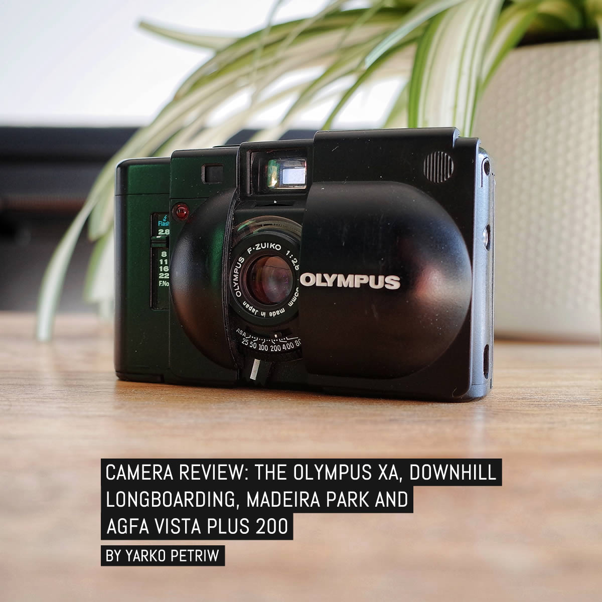 Camera review: The Olympus XA, Downhill longboarding, Madeira Park