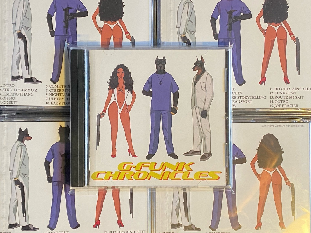 G-Funk Chronicles | GD Playa | PINK SHINE RECORDS