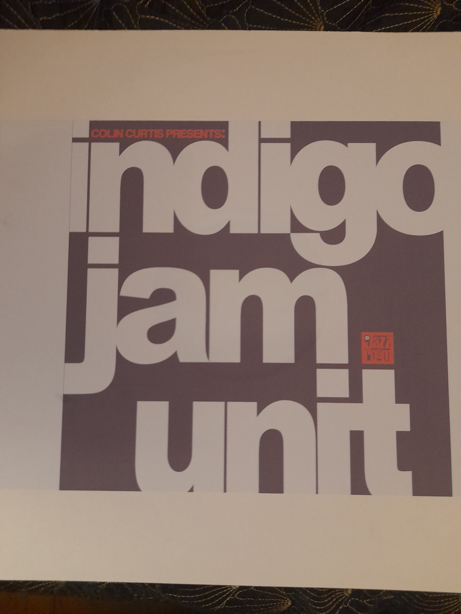 Colin Curtis Presents: indigo jam unit | indigojamunit