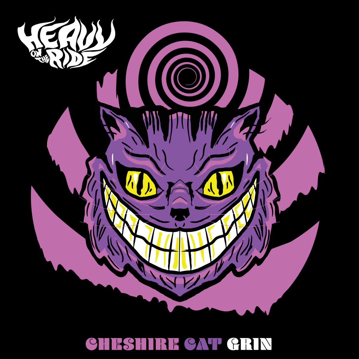 Cheshire Cat Grin | Heavy on the Ride