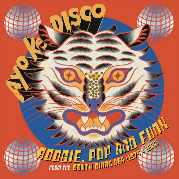 Ayo Ke Disco: Boogie, Pop & Funk from the South China Sea (1974-88