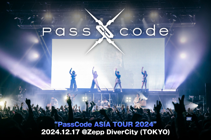 PassCode 2024.12.17 ＠Zepp DiverCity(TOKYO) | 激ロック ライヴレポート