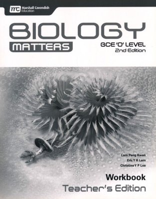 Biology Matters Workbook Teacher's Edition: GCE Ordinary Level 2nd