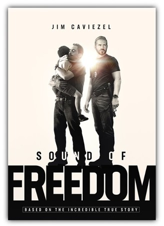 Sound of Freedom, DVD - Christianbook.com