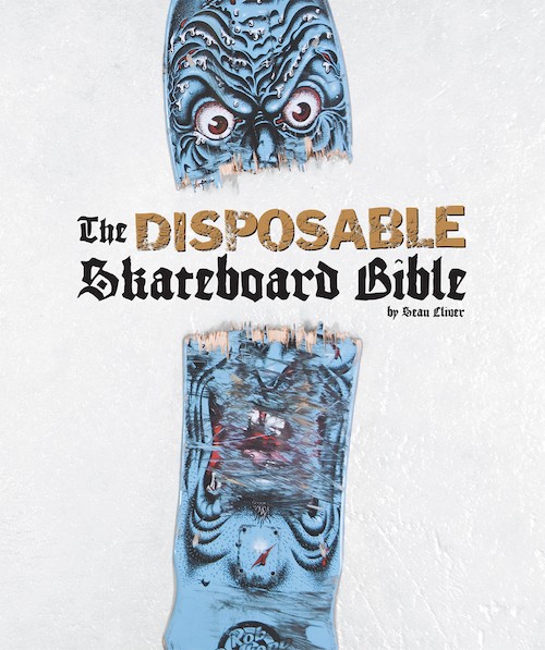 The Disposable Skateboard Bible | Gingko Press