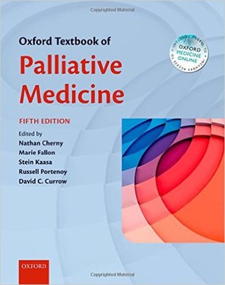 Oxford Textbook of Palliative Medicine (5th ed.)