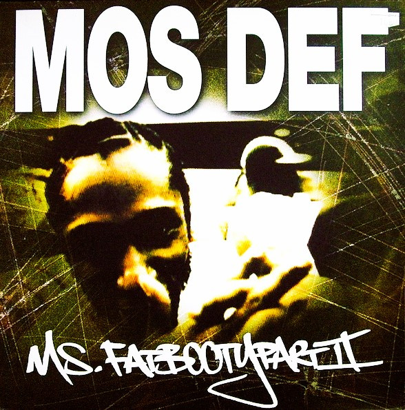 Mos Def – Ms. Fat Booty (Part II) – Vinyl (12