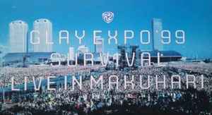 Glay – Glay Expo '99 Survival Live In Makuhari – VHS (), 2000